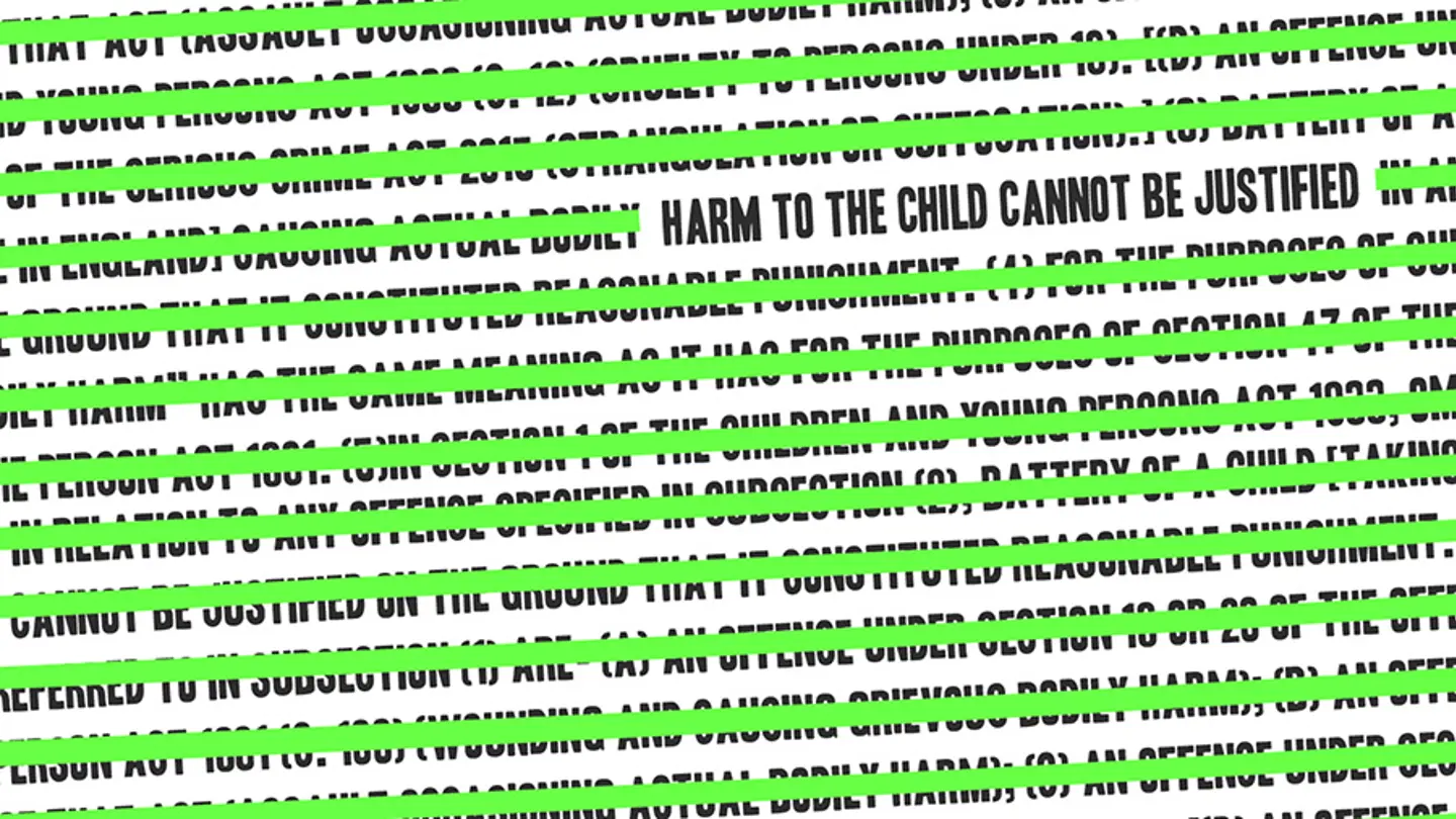 Harm to the child cannot be justified.
